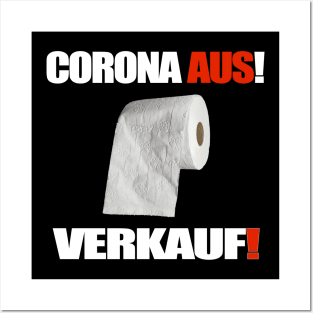 Corona Aus! Verkauf! Posters and Art